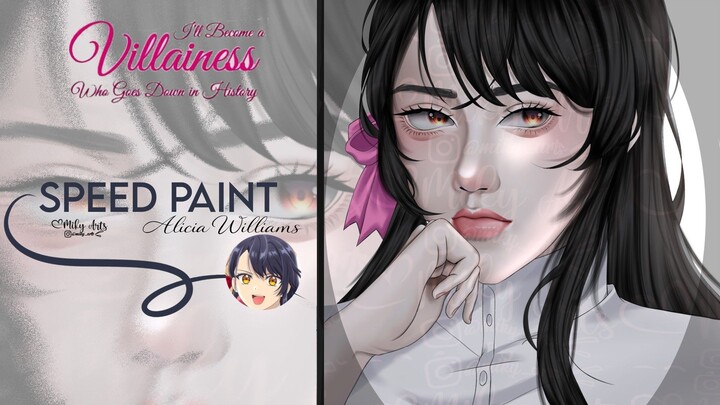 SPEED PAINT | Alicia Williams 【I'll Become a Villainess Who Goes Down in History】