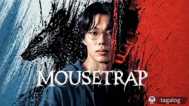 Ep 1 MOUSETRAP TAGALOG DUBBED