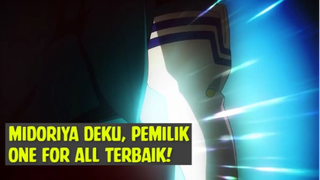 Midoriya Deku, Pemilik OneForAll Terbaik❗❗