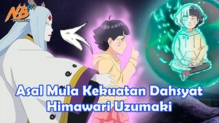 Asal Usul Kekuatan Himawari Uzumaki