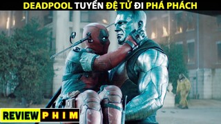 Tóm Tắt Phim CHÚA HỀ DEADPOOL Quay Trở Lại Và TẤU HÀI Hơn Xưa | Naruto Review [ Review Phim ]