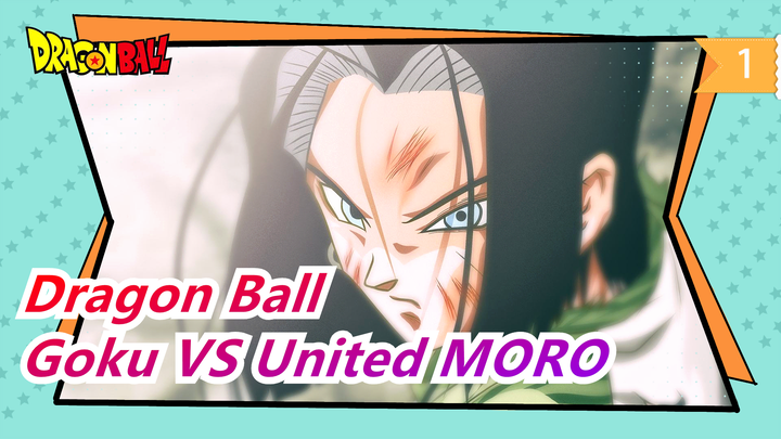 [Dragon Ball] [Matchstick] Ultra Instinct Goku VS United MORO / A Fight For the Fate of the Earth_1