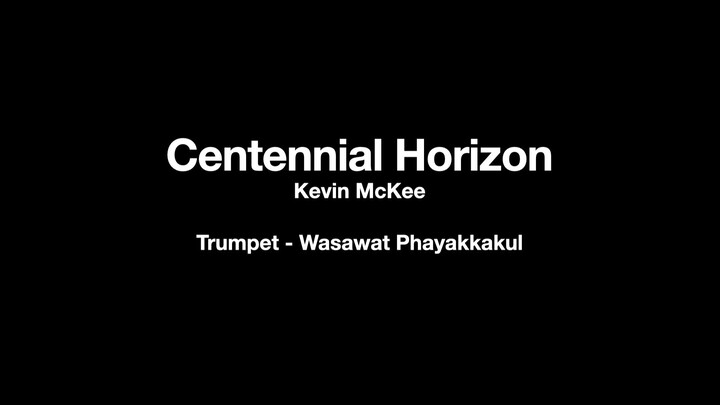 Centennial Horizon - Wasawat Phayakkakul