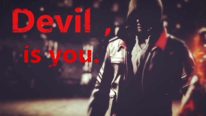 You are the devil