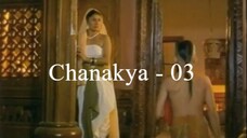 Chanakya 03