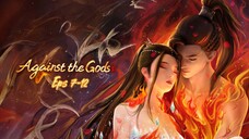 Against The Gods Eps 7-12 Sub Indo Hd