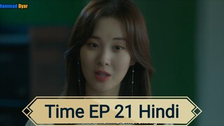 Time EPISODE 21 Hindi Dubbed 💕💕💕💕