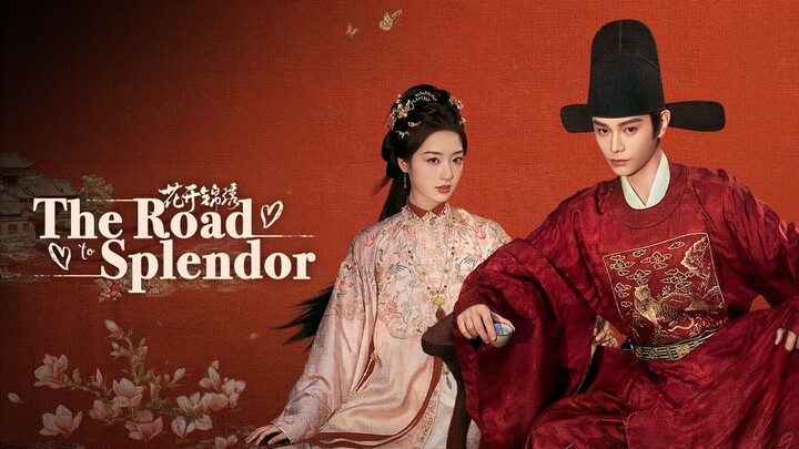 The Road to Splendor (2026) E30