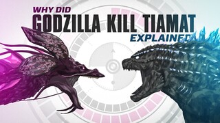 Why did Godzilla KILL Tiamat? | Murder Explained