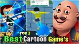 TOP 3 Best Cartoon Game's In Android/IOS😍| Doraemon Motu Patlu Choota bheem Game's 2022