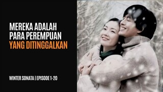 WINTER SONATA | EPISODE 1-20 (TAMAT) | KUMPULAN GADIS YANG DITINGGALKAN KEKASIHNYA