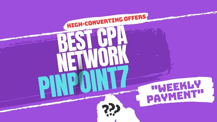 Best CPA & Affilate Network With Converting Offers