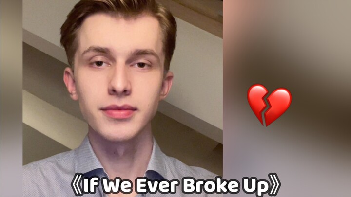 Cover of “If We Ever Broke Up”