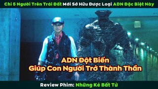 [Review Phim] Chính phủ muốn Mổ Xẻ người bất tử để nghiên cứu và cái kết