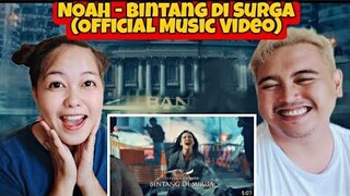 NOAH - Bintang di Surga (Official Music Video) - REACTION