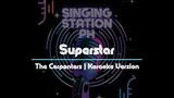 Superstar by The Carpenters | Karaoke