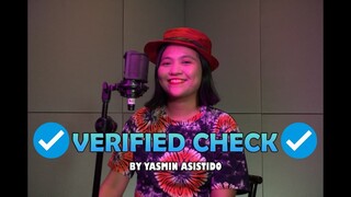 VERIFIED CHECK ✅ - Yasmin Asistido (Official Music Video)