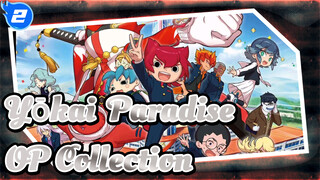 Yōkai  Paradise|Yōkai  Paradise Koleksi OP (lengkap)_2