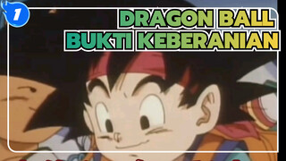 DRAGON BALL|DRAGON BALL GT: Bukti Keberanian_1