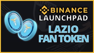 Launchpad Lazio Fan Token Binance | Extra: Binance Fan Token Platform y Patrocinador del Lazio