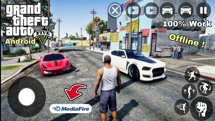 DOWNLOAD GTA 5 FAN MADE ANDROID OFFLINE GRAFIK HD | GTA 5 MOBILE || 100% WORK || MEDIAFIRE DOWNLOAD