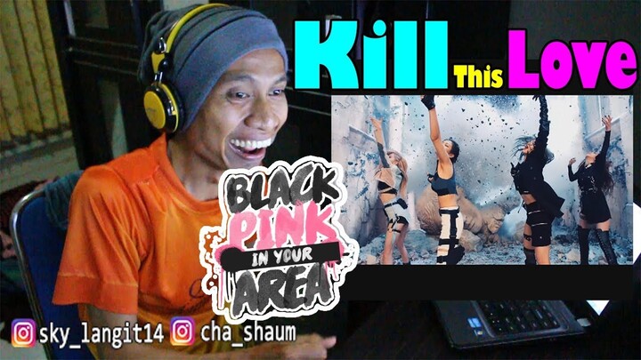 Guwe REACTION BLACKPINK cuy!!!- 'Kill This Love' M/V Teaser