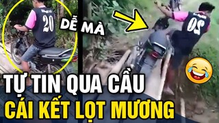 Chàng trai lần đầu 'TỰ TIN' chạy xe máy 'QUA CẦU TẠM' và cái kết 'LỌT MƯƠNG' | Tin 3 Phút Hài