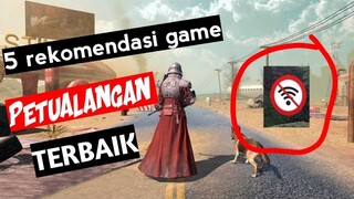 5 REKOMENDASI GAME Petualangan android terbaik!!!