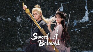🇨🇳 [Sub INDO] "Sword and Beloved" 天地剑心 💚⚔️  Episode 01