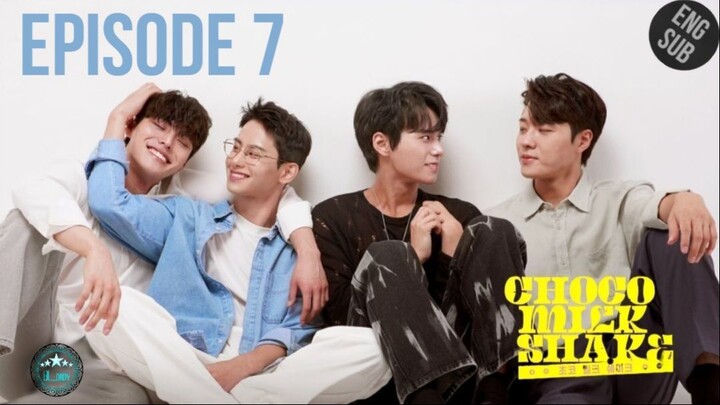 🇰🇷 Choco Milk Shake (2022) - EP 07