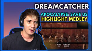 REACTION to DREAMCATCHER (드림캐쳐) 2nd Album [Apocalypse : Save us] Highlight Medley