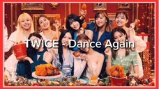 TWICE (트와이스) - Dance Again (Easy Color Coded Lyrics)