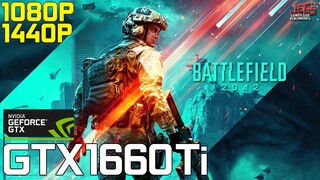 Battlefield 2042 | GTX 1660 Ti | 1080p, 1440p benchmarks!