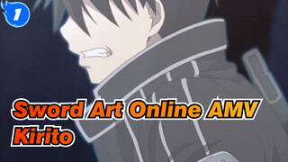 [Sword Art Online AMV] I Live Not For Death But For the Life Itself / Kirito_1