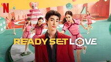 Ready Set Love (Tagalog) Episode 5 2024 1080P