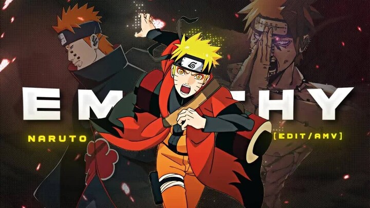 Naruto Vs Pain - Empathy [Edit⧸AMV]!