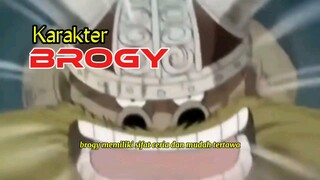 Karakter Brogy si raksasa || One piece