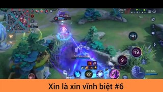 Xin là xin vĩnh biệt p6