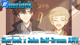 [Sherlock x John Self-Drawn AMV]"Always With Me"_2