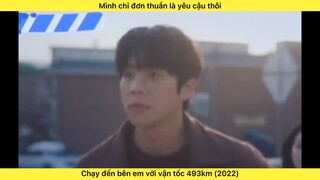 Chạy đến bên em với vận tốc 493km