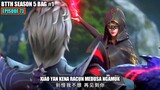 BTTH SEASON 5 EPISODE 73 SUB INDO - Xiao Yan Kena Racun Mematikan Medusa Langsung Membantai