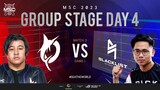[EN] MSC Group Stage Day 4 | BLACKLIST INTERNATIONAL VS TODAK | Game 1
