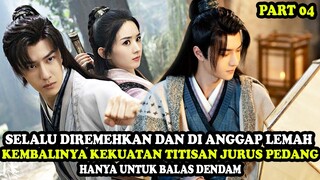 KEMBALINYA KEKUATAN TITISAN JURUS PEDANG TERKUAT UNTUK BALAS DENDAM | Alur Cerita Film