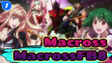 Macross|[MAD]MacrossFB7 Putri Api!~ Serangan ledakan planet_1