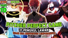 🔟 PICHER PERFECT GAME PERTAMA DI KOREA ❗❗ KING OF MOUND