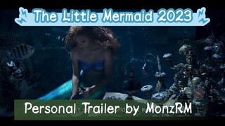 The Little Mermaid Trailer 2023