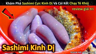 Khám Phá Món Sashimi Cải Thiện Sinh Lý Cực Đẳng Cấp Của Giới Siêu Giàu || Review Giải Trí Đời Sống