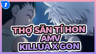 Bất chấp tất cả chạy về phía cậu | Thợ Săn Tí Hon AMV / Killua x Gon_1