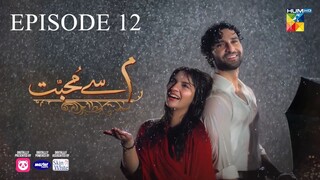 Meem Se Mohabbat Season 1 Episode 12 (Hindi/1080)