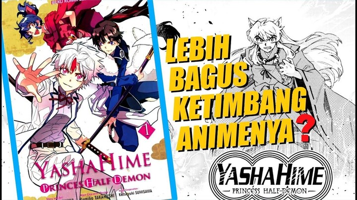 Review Komik Yashahime  - Sekuel Inuyasha Yang Lebih Bagus Dari Anime?